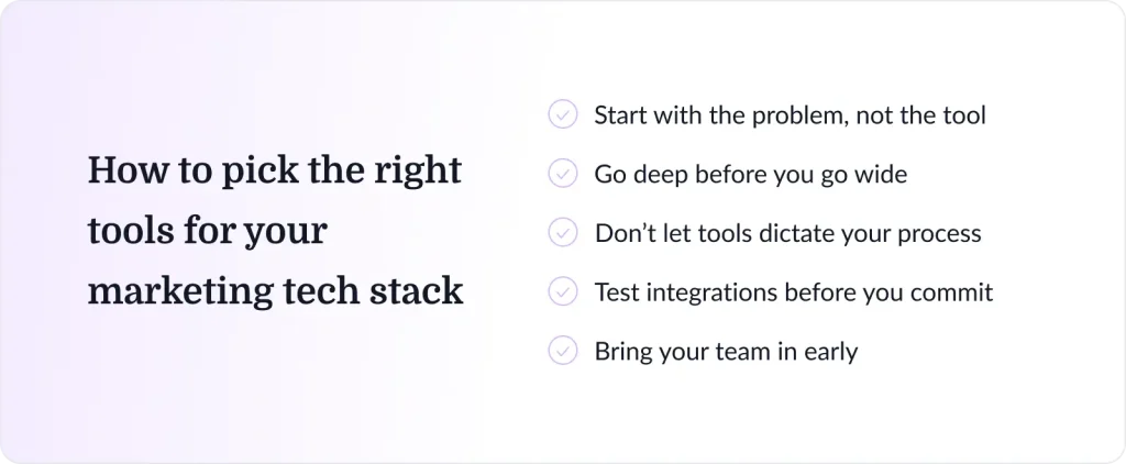 How to pick the right tools for your marketing tech stack - 5 tips